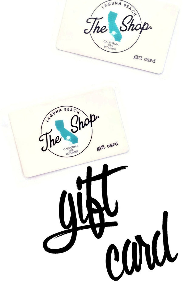 ONLINE GIFT CARD - The Shop Laguna Beach